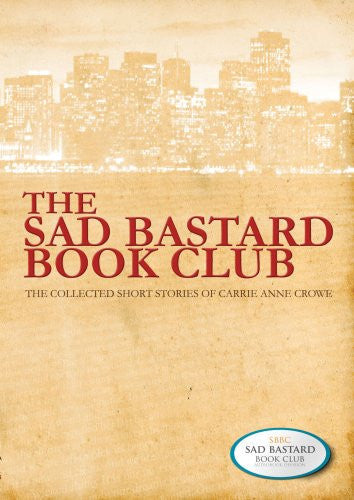 The Collected Short Stories Of Carrie Anne Crowe Audiobook